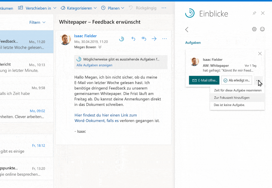 Ein Inline-Vorschlag, in dem Outlook eine unerledigte Aufgabe für die Person hervorhebt, von der der Benutzer eine E-Mail erhalten hat. Der Benutzer platziert die Aufgabe in einem zukünftigen Zeitfenster.