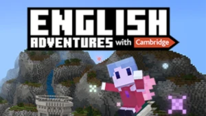 English Adventures with Cambridge