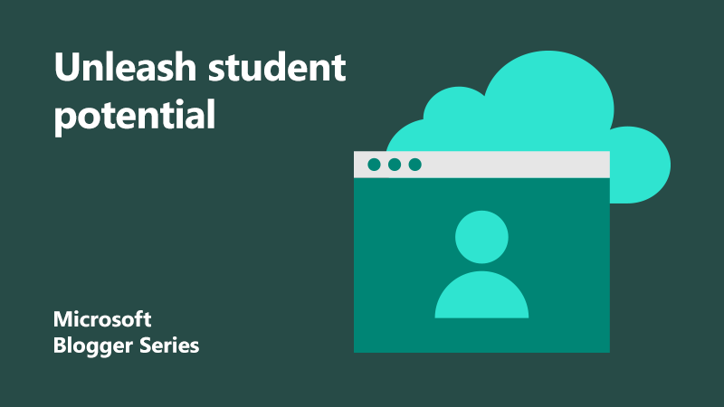 Microsoft Blogger Series Thumbnail - transforming the student experience