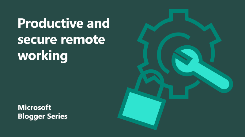 Productive and secure remote working blog featured image.