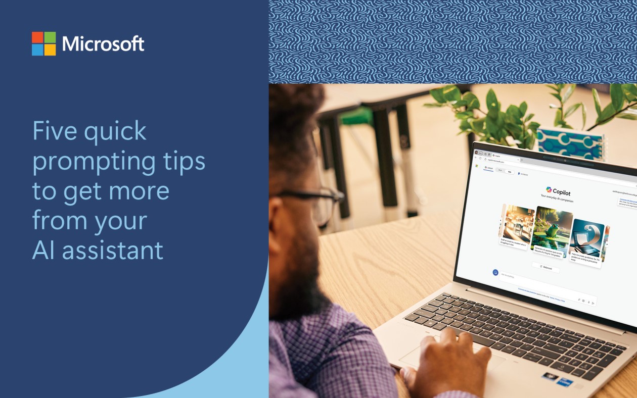 Decorative. A teacher sitting at a desk in a classroom and using Microsoft Copilot on a laptop. There are blue graphic designs framing the photo and it says, “Five quick tips to get more from your AI assistant” on the left side.