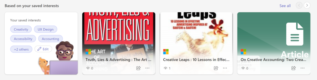 3 recommended courses preceded by a card titled "Your saved interests" that shows the user's selected interests: Creativity, UX Design, Accessibility, 2 others.