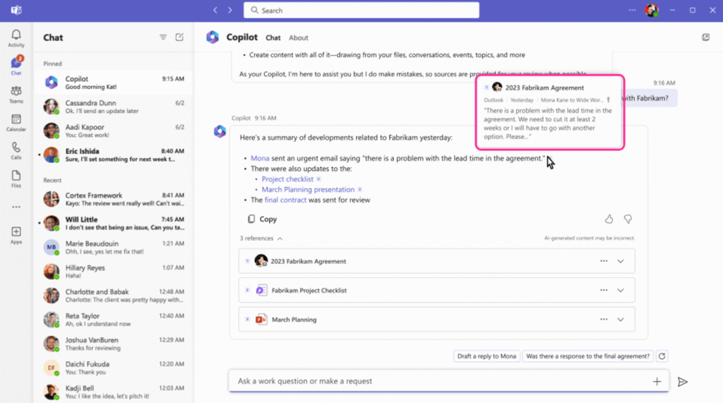 Business Chat shows a summary of developments related to Fabrikam to the user. The first point it generates in the summary is Mona sent an urgent email saying there is a problem with the lead time in the agreement. To ground this point, it shows an excerpt from the email 2023 Fabrikam Agreement that contains the text there is a problem with the lead time in the agreement. 