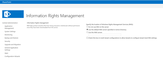 Enabling IRM against an RMS Server in a SharePoint farm