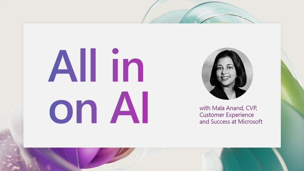 A decorative image of Mala Anand's headshot that says "All in on AI"