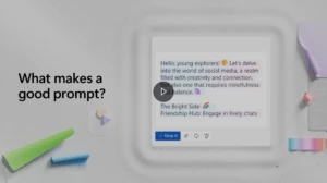 A decorative prompt video for Microsoft Copilot that reads "What makes a good prompt?"