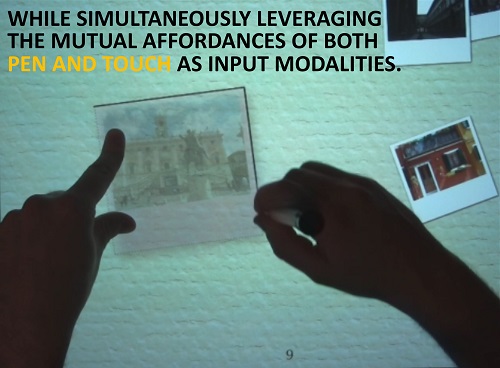 Pen and Touch as complementary input modalities