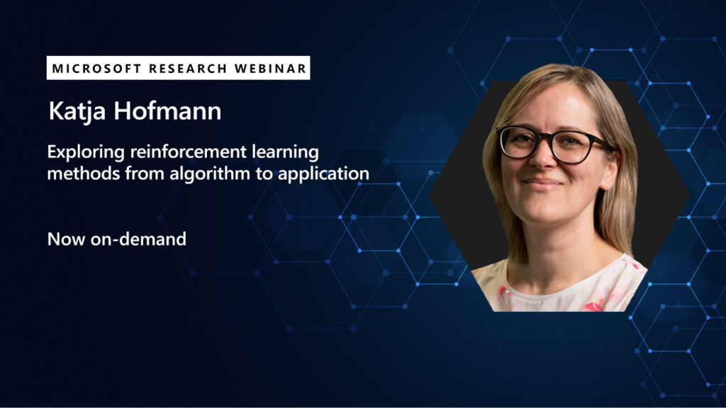 a picture of katja hofmann next to the title of her webinar
