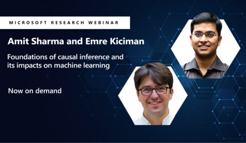 Amit Sharma and Emre Kiciman headshots next to their Microsoft Research Webinar title 