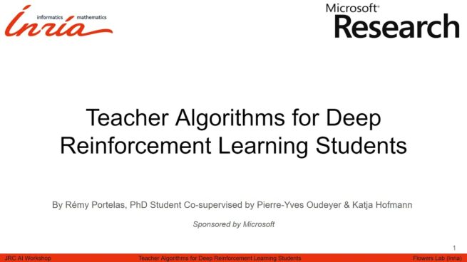 Teacher Algorithms for Deep Reinforcement Learning Students | JRC Workshop 2021
