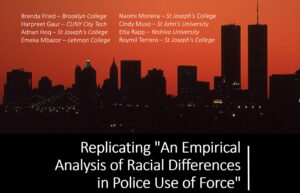 timeline for Replicating ‘An Empirical Analysis of Radical Differences in Police Use of Force’