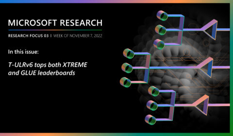 Microsoft Research Focus 03: Week of November 7th, 2022