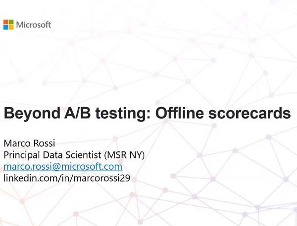 Beyond A/B Testing: Offline Scorecards