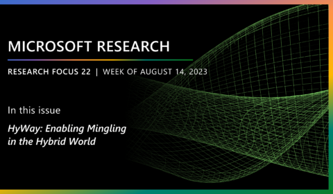 Microsoft Research Focus 22 | Week of August 14, 2023