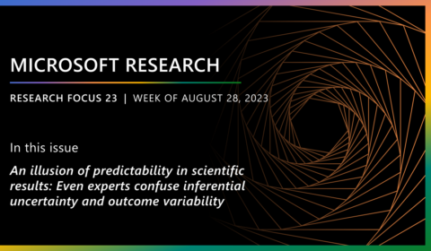 Microsoft Research Focus 23 | Week of August 14, 2023