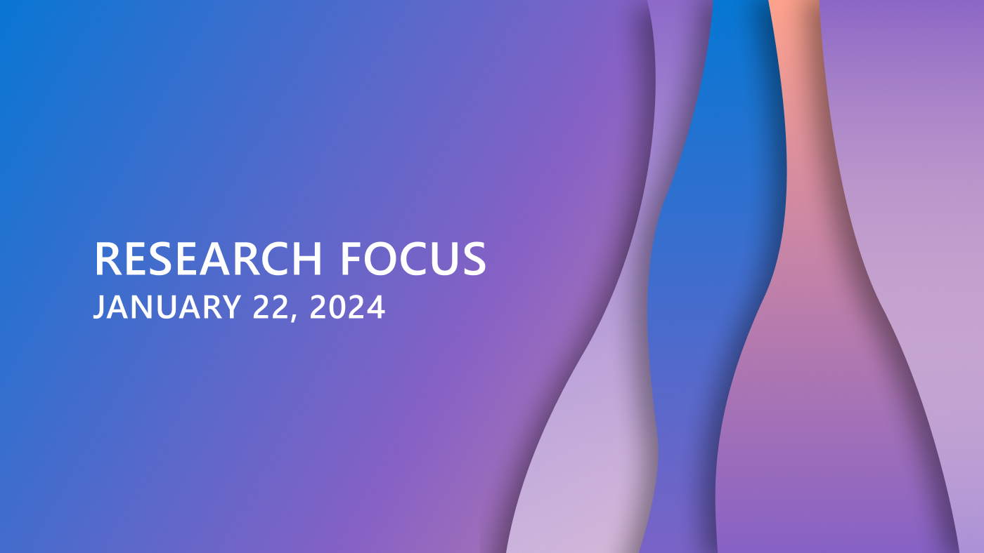 Research Focus Week of January 22, 2024