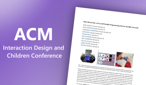 "ACM Interaction Design and Children Conference" in white to the left of the front page of the publication "Meet MicroCode: a Live and Portable Programming Tool for the BBC micro:bit" on a purple background