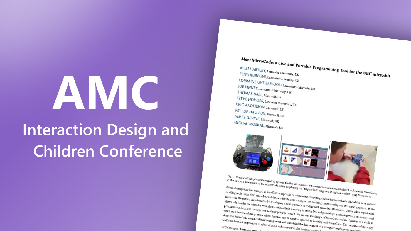 "AMC Interaction Design and Children Conference" in white to the left of the front page of the publication "Meet MicroCode: a Live and Portable Programming Tool for the BBC micro:bit" on a purple background