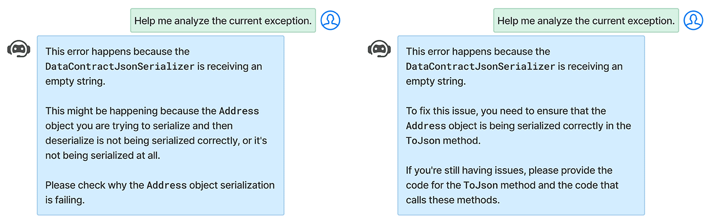 In the image, there are two sample initial responses to the same task by different debugging assistants, shown side by side. On the left, the assistant merely reiterates the meaning of the exception message and gives generic advice, such as asking the user to check why the serialization failed. On the right, the assistant identifies the probable source of the error, points out the specific method to the user, and requests the user to provide the code for that method.