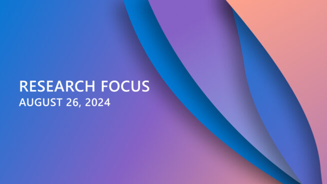 Decorative graphic with wavy shapes in the background in blues and purples. Text overlay in center left reads: “Research Focus: August 26, 2024”