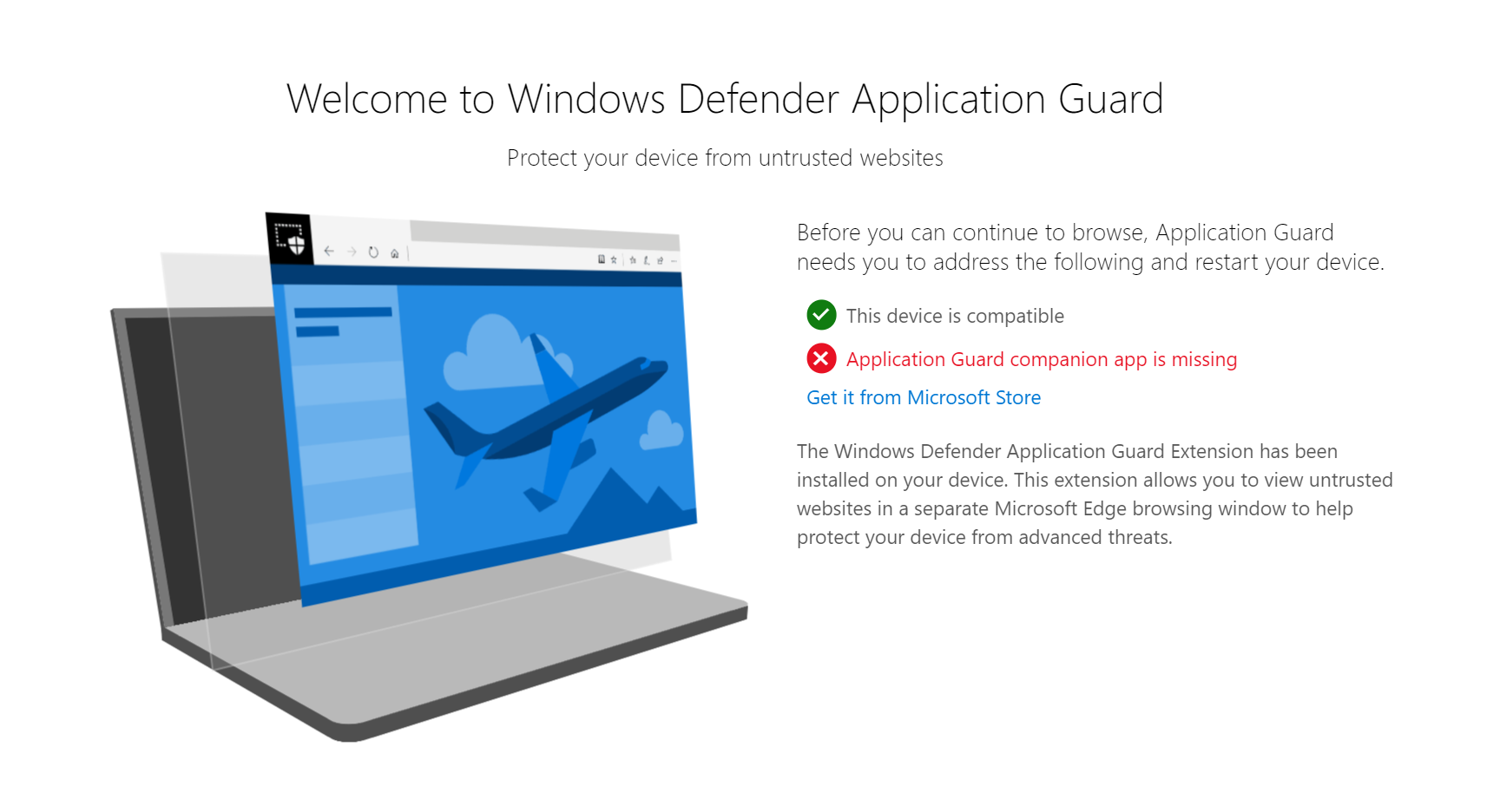 Welcome to Windows Defender Application Guard.