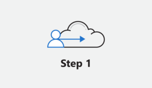 Image of a cloud with an arrow through it, beneath it the words "Step 1."