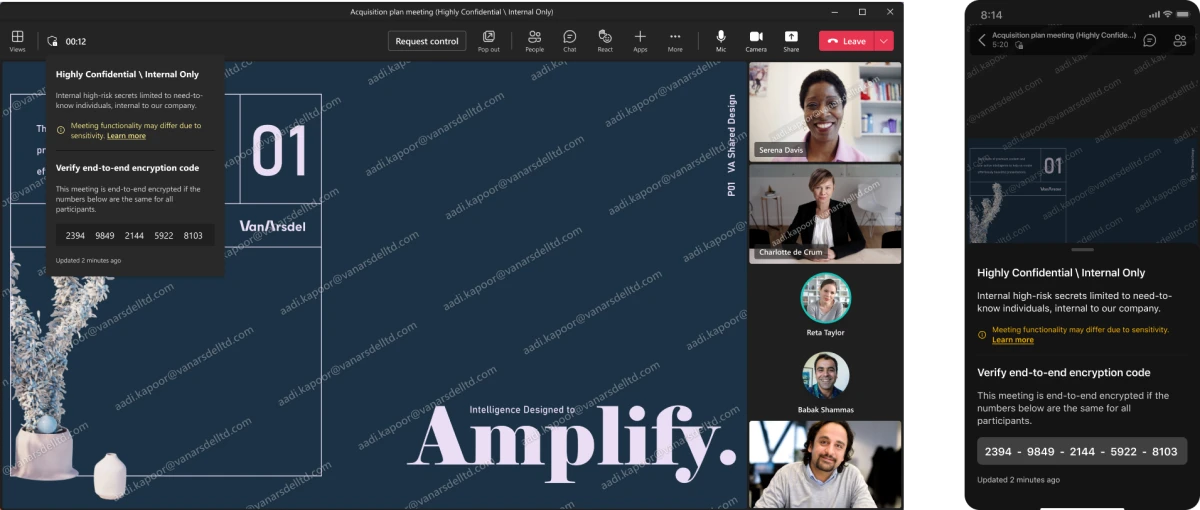 Teams sapulcē kāds prezentē zilu PowerPoint slaidu, kur virs slaida un dalībnieku video plūsmām ir ūdenszīme ar e-pasta adresi. Šeit ir uznirstošais logs, kurā teikts, ka sapulce ir “Ļoti konfidenciāla/tikai iekšēja” un ka sapulce ir verificēta ar visaptverošu šifrēšanas kodu.