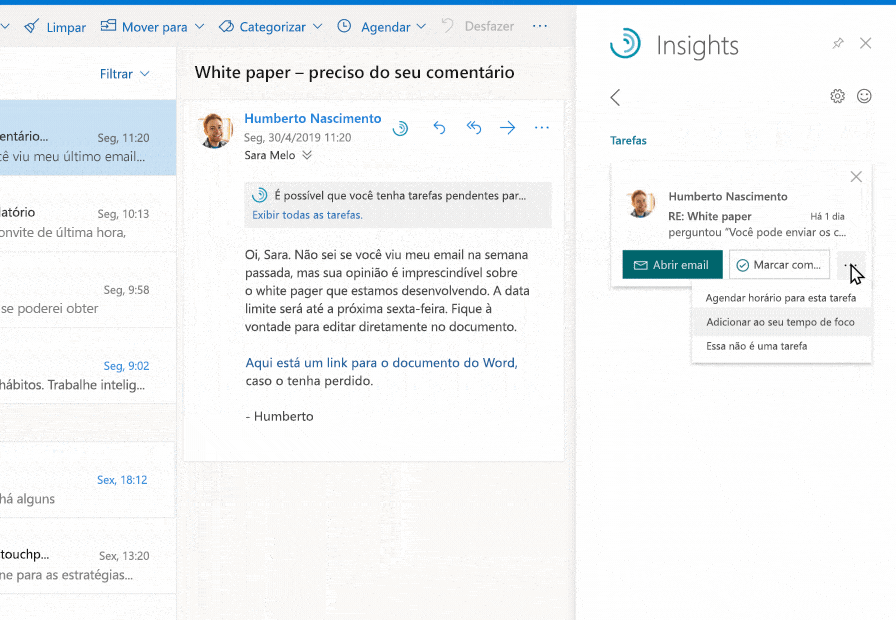A sugestão embutida no Outlook destaca uma tarefa pendente para o usuário da pessoa que recebeu um email. O usuário adiciona a tarefa ao intervalo de tempo de foco futuro.